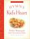 Cover of: Hymns for a Kid's Heart (Great Hymns of Our Faith)