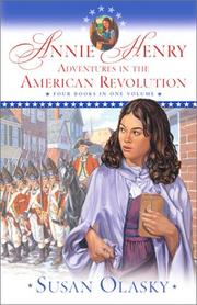 Cover of: Annie Henry: adventures in the American Revolution