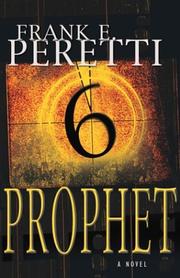 Cover of: Prophet by Frank E. Peretti