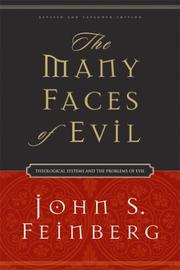 Cover of: The many faces of evil: theological systems and the problems of evil