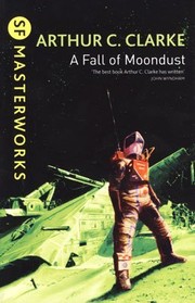 Cover of: A Fall of Moondust by Arthur C. Clarke