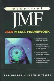 Cover of: Essential JMF - Java Media Framework by Rob Gordon, Stephen Talley, Rob Gordon, Stephen Talley