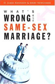 Cover of: What's Wrong with Same-Sex Marriage?