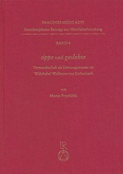 Cover of: Sippe und geslehte: Verwandtschaft als Deutungsmuster im "Willehalm" Wolframs von Eschenbach