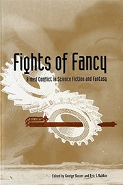 Cover of: Fights of Fancy: Armed Conflict in Science Fiction and Fantasy