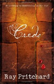 Cover of: Credo by Ray Pritchard