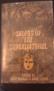 Cover of: Shapes of the Supernatural, by Seon, Comp. Manley