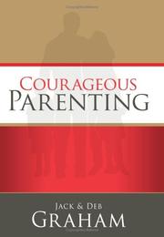 Cover of: Courageous Parenting