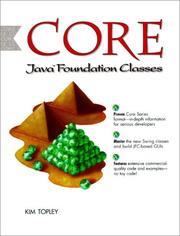 Cover of: Core Java foundation classes | Kim Topley