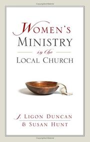 Cover of: Women's ministry in the local church by Susan Hunt