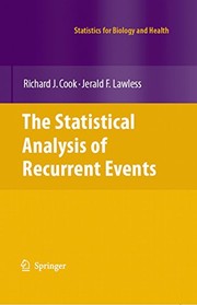 Cover of: The Statistical Analysis of Recurrent Events (Statistics for Biology and Health)