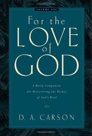 Cover of: For the Love of God by D. A. Carson
