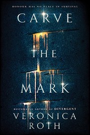 Cover of: Carve the Mark by Veronica Roth