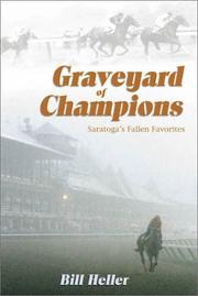Cover of: Graveyard of Champions: Saratoga's Fallen Favorites