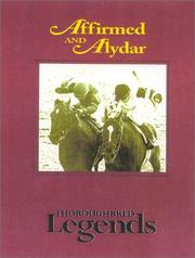Cover of: Affirmed and Alydar