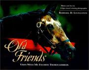 Cover of: Old Friends: Visits With My Favorite Thoroughbreds