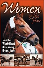 Cover of: Women of the year: [ten fillies who achieved horse racing's highest honor]