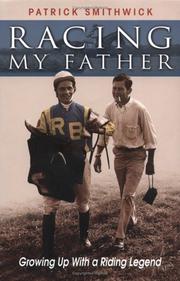 Racing my father by Patrick Smithwick