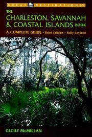 Cover of: The Charleston, Savannah & coastal islands book by Cecily McMillan