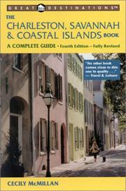 The Charleston, Savannah & coastal islands book by Cecily McMillan