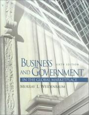 Cover of: Business and government in the global marketplace by Weidenbaum, Murray L.