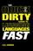 Cover of: The quick and dirty guide to learning languages fast