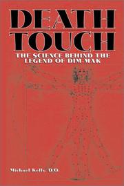 Cover of: Death Touch: The Science Behind the Legend of Dim-Mak