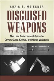 Cover of: Disguised weapons