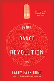 Cover of: Dance Dance Revolution: Poems by Cathy Park Hong
