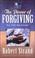 Cover of: The Power of Forgiving