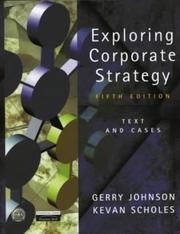 Cover of: Exploring corporate strategy by Gerry Johnson