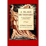Cover of: A Blake dictionary, the ideas and symbols of William Blake