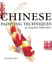 Cover of: Chinese painting techniques for exquisite watercolors