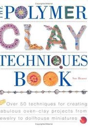 Cover of: The Polymer Clay Techniques Book