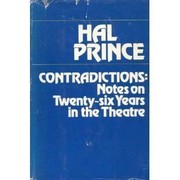Contradictions by Harold Prince