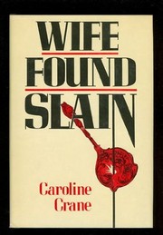 Cover of: Wife found slain by Caroline Crane
