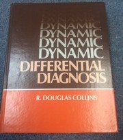 Cover of: Dynamic differential diagnosis