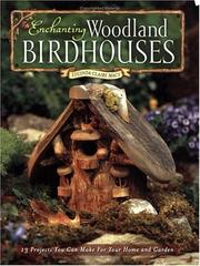 Enchanting Woodland Birdhouses by Lucinda Claire Macy
