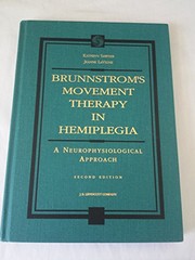 Cover of: Brunnstrom's movement therapy in hemiplegia by Kathryn A. Sawner