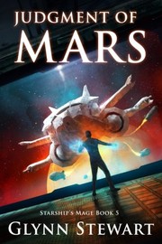Cover of: Judgment of Mars (Starship's Mage) (Volume 5) by Glynn Stewart
