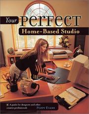 Cover of: Your Perfect Home-Based Studio by Poppy Evans