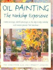 Cover of: Oil Painting: The Workshop Experience