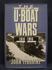 Cover of: The U-boat wars, 1916-1945