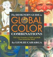 Cover of: The Designer's Guide to Global Color Combinations by Leslie Cabarga
