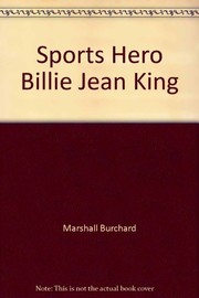 Cover of: Sports hero, Billie Jean King | Marshall Burchard
