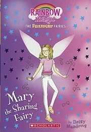 Mary the Sharing Fairy by Daisy Meadows