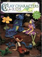 Cover of: Clay characters for kids