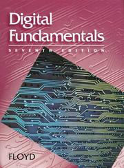 Cover of: Digital Fundamentals (7th Edition) by Thomas L. Floyd, Thomas Floyd