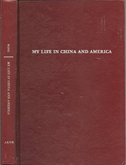 Cover of: My life in China and America | Yung, Wing