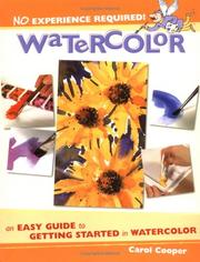 Cover of: Watercolor (No Experience Required) by Carol Cooper